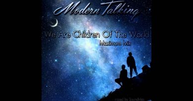 Modern Talking - We Are Children Of The World
