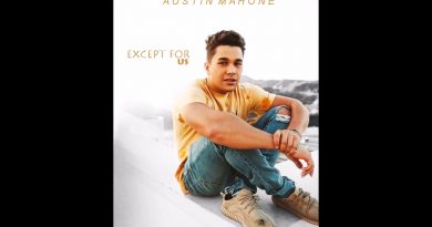 Austin Mahone - Except for Us