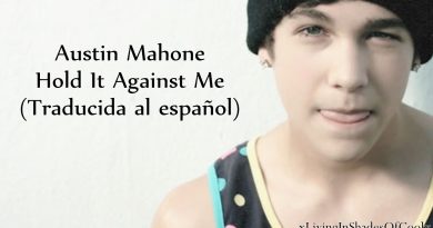 Austin Mahone - Hold It Against Me