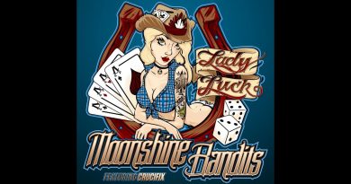 Moonshine Bandits – Lady Luck