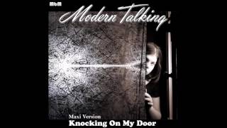 Modern Talking - Knocking On My Door