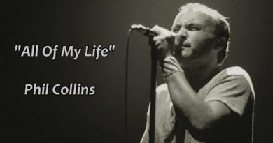 Phil Collins - All Of My Life