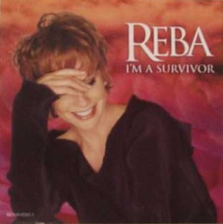 Reba McEntire - I'm A Survivor