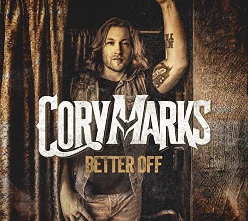 Cory Marks - Better Off