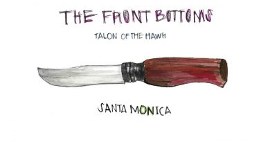 The Front Bottoms - Santa Monica