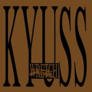 Kyuss - Thong Song