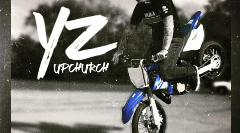 Upchurch - YZ