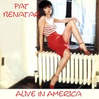 Pat Benatar - We Live for Love