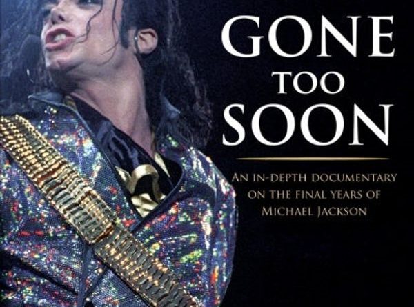 Michael Jackson - Gone Too Soon