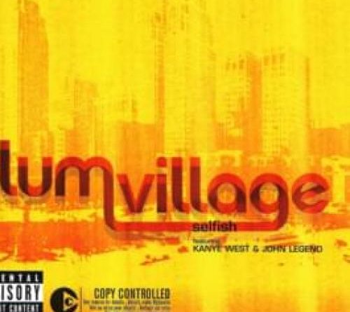 Slum Village, John Legend, Kanye West - Selfish