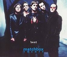 Matchbox- Twenty Bent