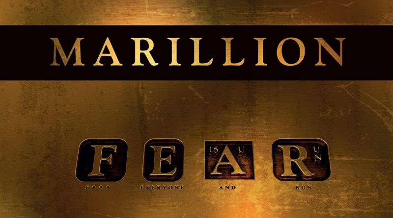 Marillion - El Dorado (IV) F E A R