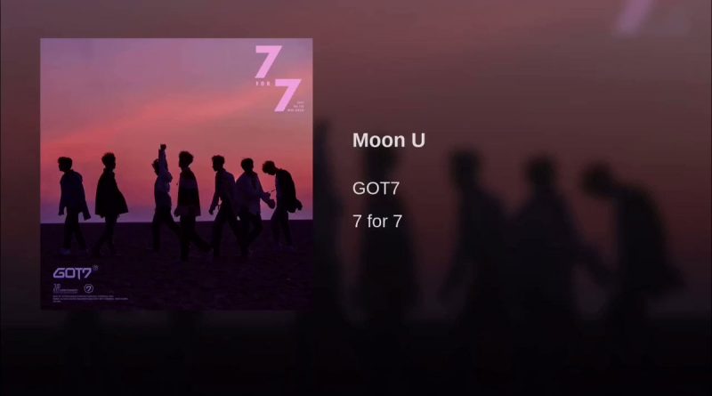 GOT7 - Moon U