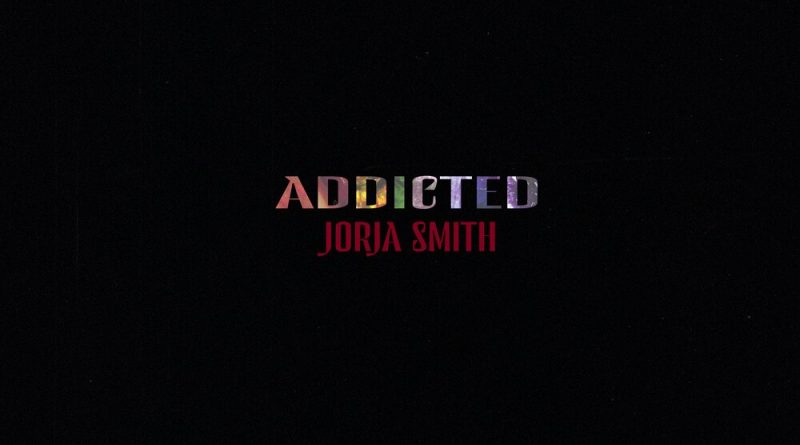 Jorja Smith - Addicted