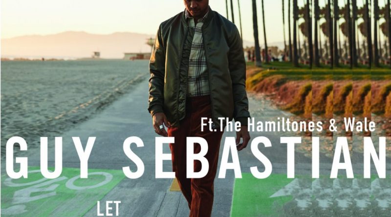 Guy Sebastian - Let Me Drink (feat. The Hamiltones, Wale)
