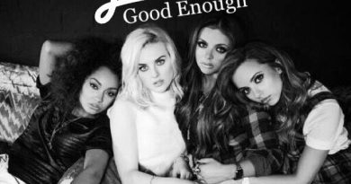 Little Mix - Good Enough