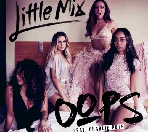 Little Mix, Charlie Puth - Oops