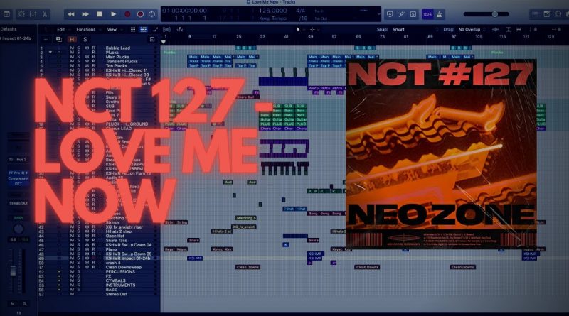 NCT 127 - Love Me Now
