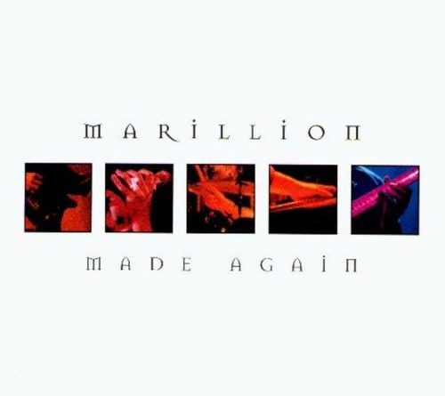 Marillion - Made Again
