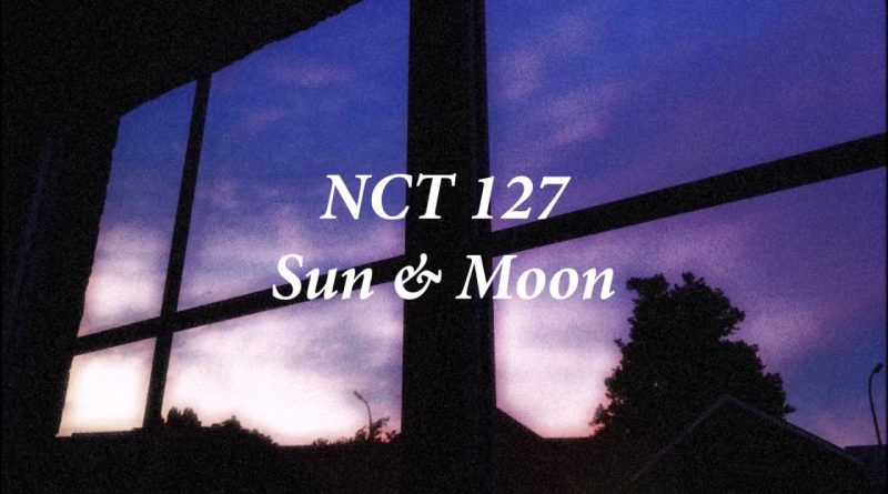 NCT 127 - Sun & Moon