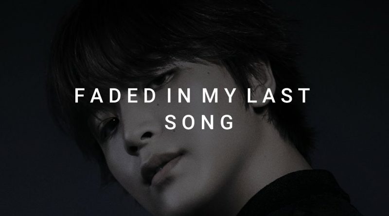 NCT U - 피아노 Faded In My Last Song