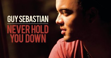 Guy Sebastian - Never Hold You Down