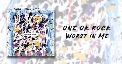One Ok Rock - Worst in Me
