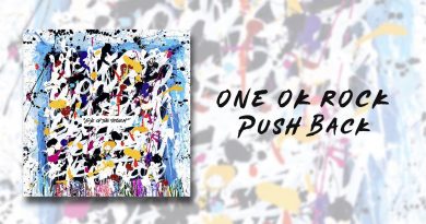 One Ok Rock - Push Back