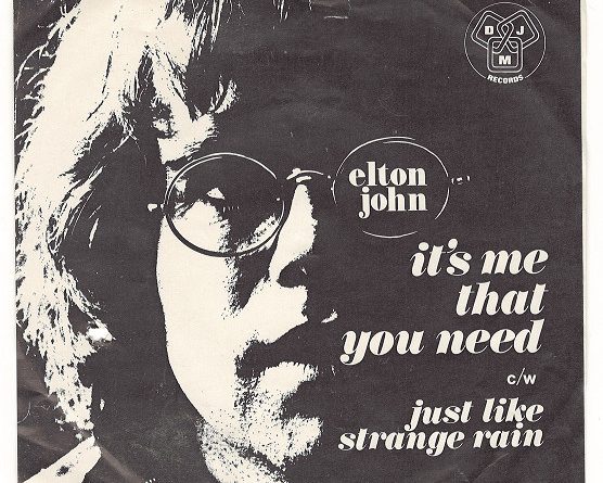 Elton John - It's Me That You Need