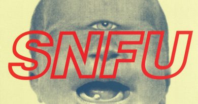 SNFU - If I Die, Will You Die?
