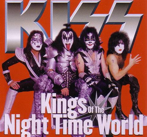 Kiss - King of the Night Time World