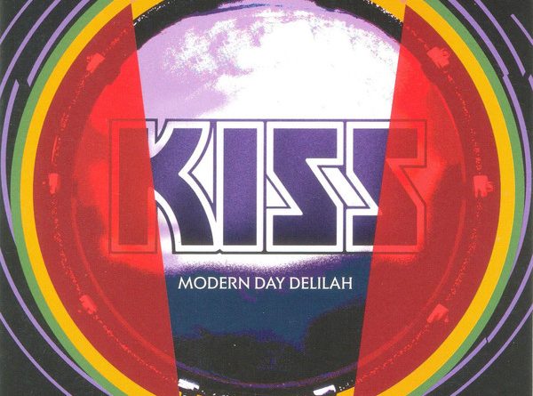 Kiss - Modern Day Delilah