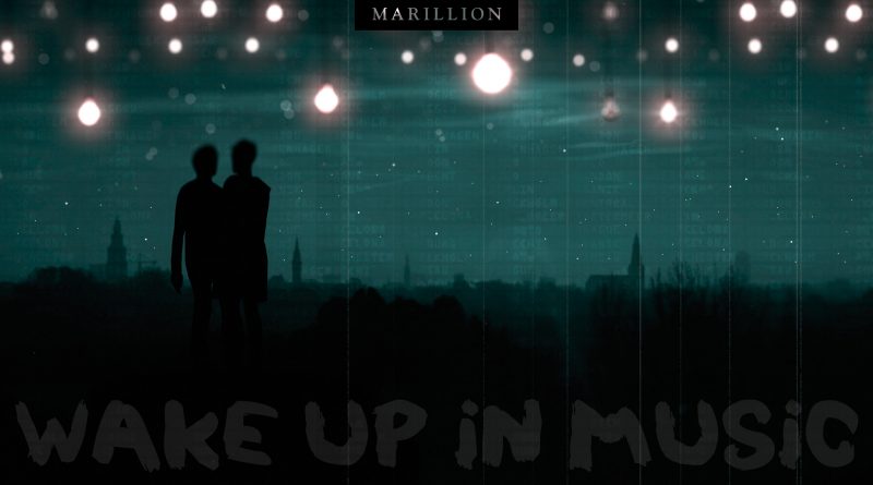 Marillion - The Leavers (I) Wake Up In Music