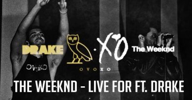 The Weeknd, Drake - Live For