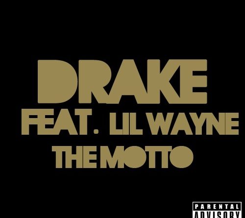 Drake feat. Lil Wayne - The Motto