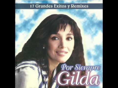 Gilda - Si Hay Alguien en Tu Vida