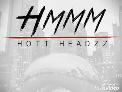 Hott Headzz - Hmmm
