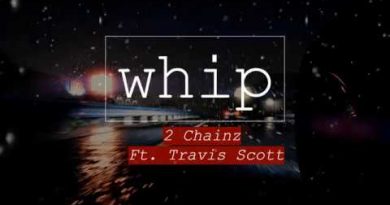 2 Chainz feat. Travis Scott - Whip