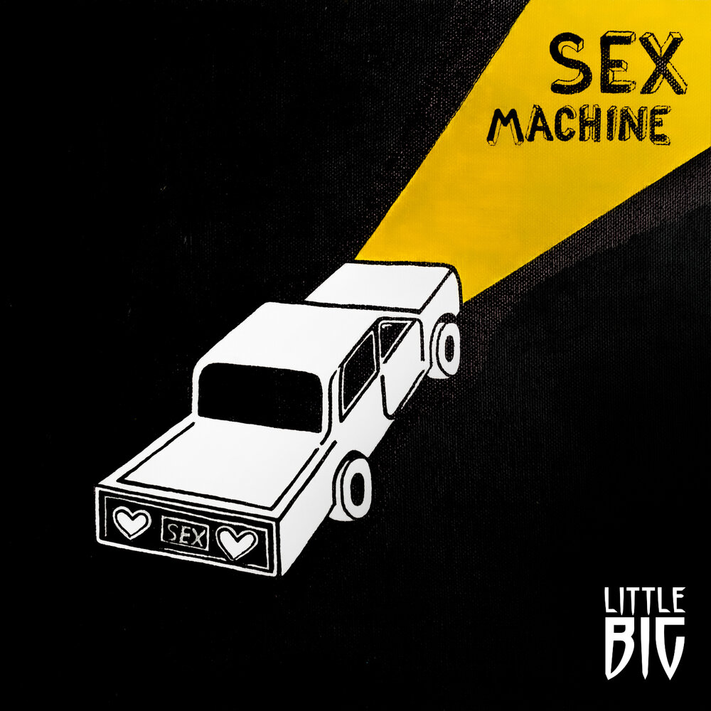 Sex machine little big текст (98) фото