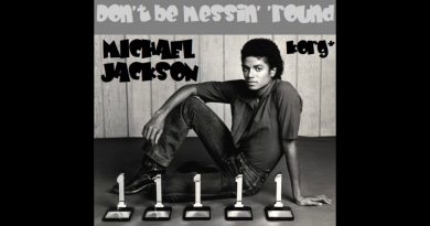 Michael Jackson - Don't Be Messin' 'Round