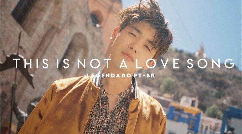 Eric Nam - This Is Not A Love Song