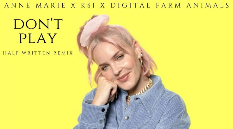 Anne-Marie, KSI, Digital Farm Animals - Don't Play