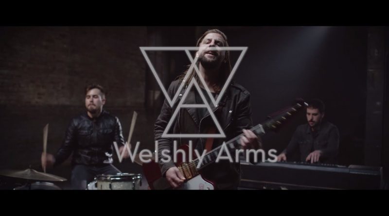 Welshly Arms - All For Us