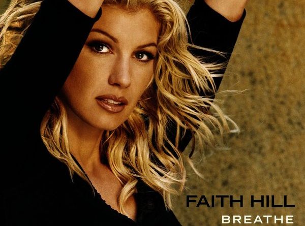 Faith Hill - It Will Be Me