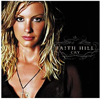 Faith Hill - Baby You Belong