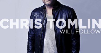 Chris Tomlin - I Will Follow