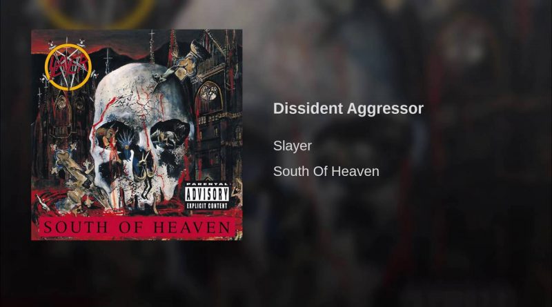 Slayer - Dissident Aggressor