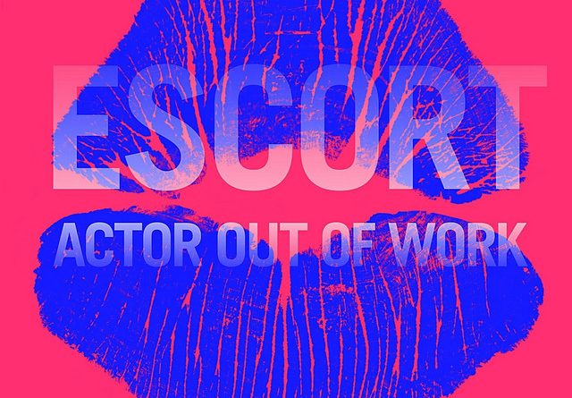 Escort — Actor Out of Work