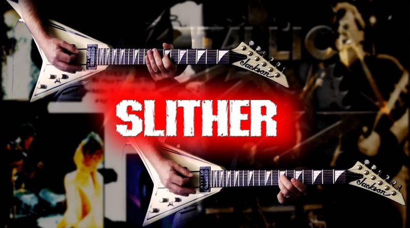 Metallica - Slither