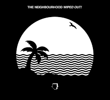 The Neighbourhood — Baby Came Home 2 / Valentines